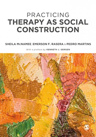 Practicing Therapy as Social Construction - Sheila McNamee [KSIĄŻKA]