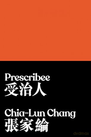 Prescribee - Chia-Lun Chang [KSIĄŻKA]
