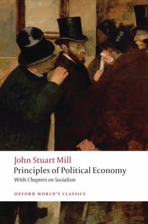 Principles of Political Economy and Chapters on Socialism - John Stuart Mill [KSIĄŻKA]