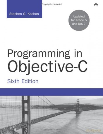 Programming in Objective-C - Stephen Kochan [KSIĄŻKA]