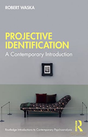 Projective Identification: A Contemporary Introduction - Robert Waska [KSIĄŻKA]