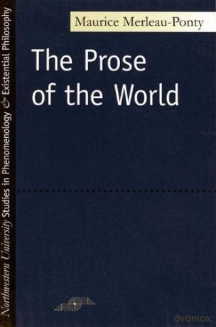 Prose of the World - Maurice Merleau-Ponty [KSIĄŻKA]