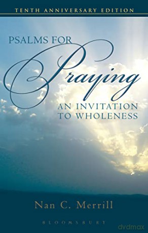 Psalms for Praying: An Invitation to Wholeness - Nan C. Merrill [KSIĄŻKA]