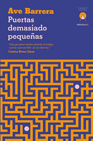 Puertas Demasiado Pequenas - Ave Barrera [KSIĄŻKA]