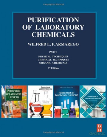 Purification of Laboratory Chemicals: Part 1 Physical Techniques, Chemical Techniques, Organic Chemicals - W.L.F. Armarego [KSIĄŻKA]