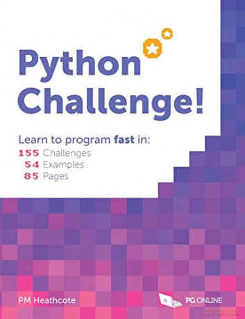 Python Challenge- Learn to program fast in 155 challenges, 54 examples and 85 pages -K12, GCSE and KS3 Level ClearRevise Clear Revise by PG Online Computing Programming Coding Introduction - PG Online [KSIĄŻKA]
