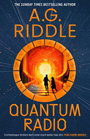 Quantum Radio - A.G. Riddle [KSIĄŻKA]