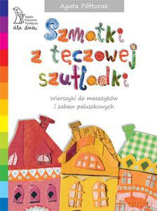 Szmatki z tęczowej szufladki (dodruk 2012)  - Półtorak Agata [KSIĄŻKA]