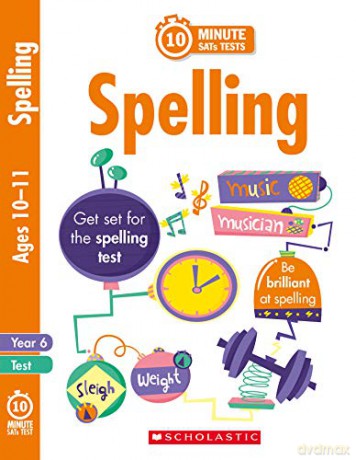 Quick test spelling activities for children ages 10-11 - Shelley Welsh [KSIĄŻKA]
