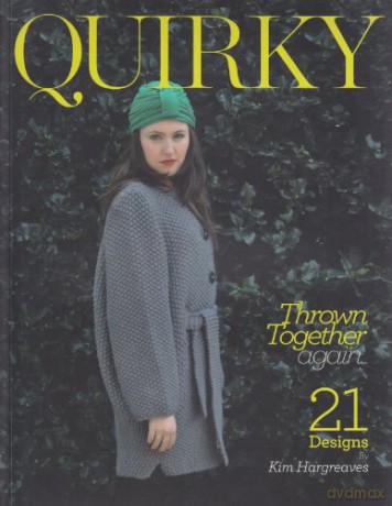Quirky: Thrown Together Again - Kim Hargreaves [KSIĄŻKA]