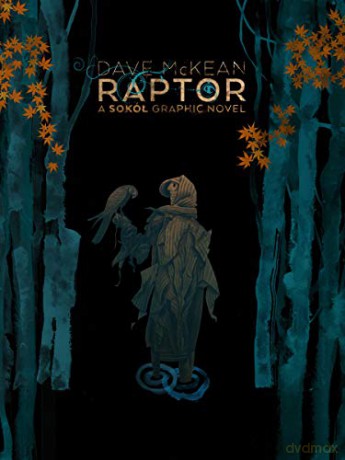 Raptor: A Sokol Graphic Novel - Dave Mckean [KSIĄŻKA]
