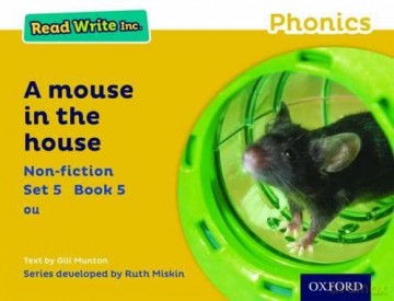 Read Write Inc. Phonics: Yellow Set 5 Non-fiction 5 A Mouse in the House - Gill Munton [KSIĄŻKA]