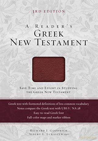 READERS GREEK NEW TESTAMENT: Third Edition - Goodrich Lukaszewski [KSIĄŻKA]