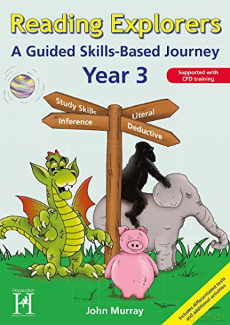 Reading Explorers: A Guided Skills-Based Journey Year 3: v. 2 - John Murray [KSIĄŻKA]