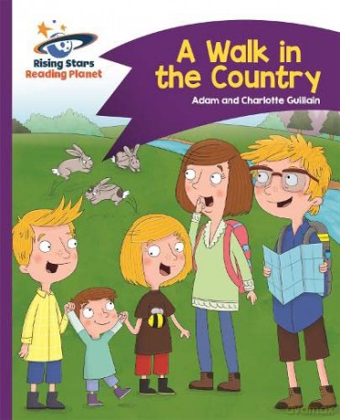 Reading Planet - A Walk in the Country - Purple: Comet Street Kids - Adam Guillain [KSIĄŻKA]