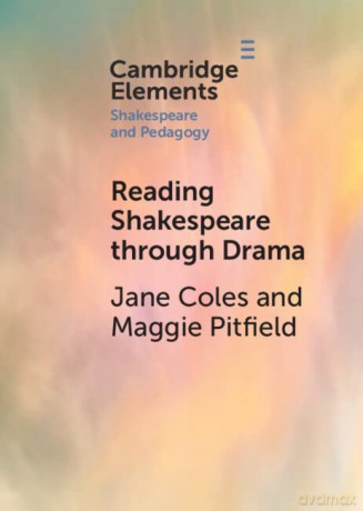 Reading Shakespeare through Drama - Jane Coles [KSIĄŻKA]