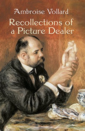 Recollections of a Picture Dealer - Ambroise Vollard [KSIĄŻKA]