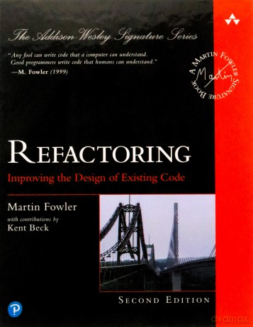 Refactoring: Improving the Design of Existing Code - Martin Fowler [KSIĄŻKA]
