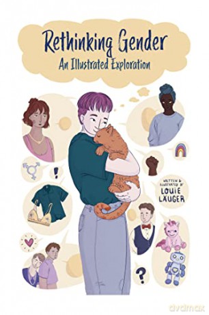 Rethinking Gender: An Illustrated Exploration - Louie Lauger [KSIĄŻKA]