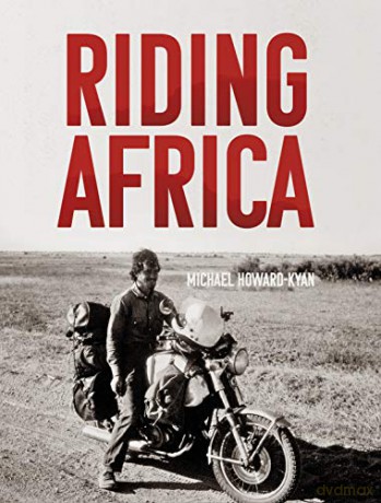 Riding Africa - Howard-Kyan [KSIĄŻKA]