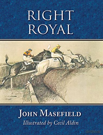 Right Royal - John Masefield [KSIĄŻKA]