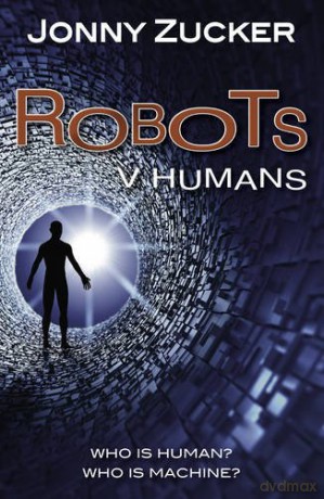 Robots v Humans - Jonny Zucker [KSIĄŻKA]