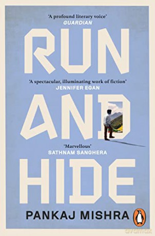 Run And Hide - Pankaj Mishra [KSIĄŻKA]