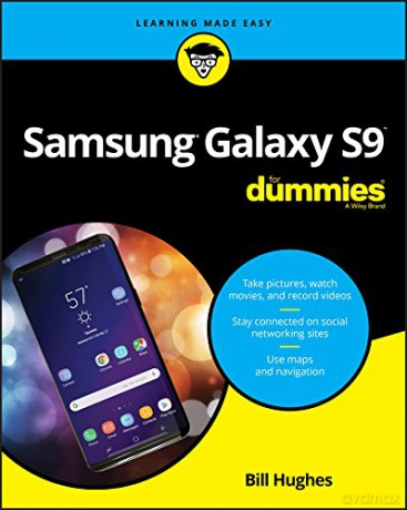 Samsung Galaxy S9 For Dummies - Hughes [KSIĄŻKA]