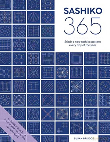 Sashiko 365: Stitch a new sashiko embroidery pattern every day of the year - Susan Briscoe [KSIĄŻKA]