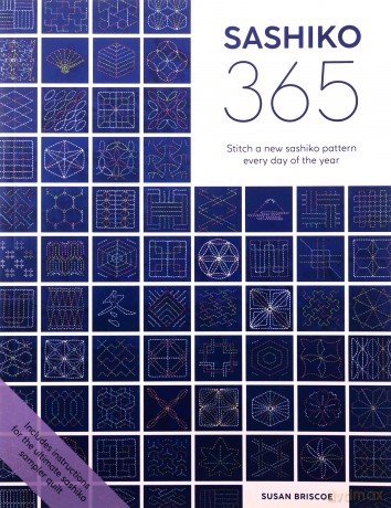 Sashiko 365: Stitch a new sashiko embroidery pattern every day of the year - Susan Briscoe [KSIĄŻKA]
