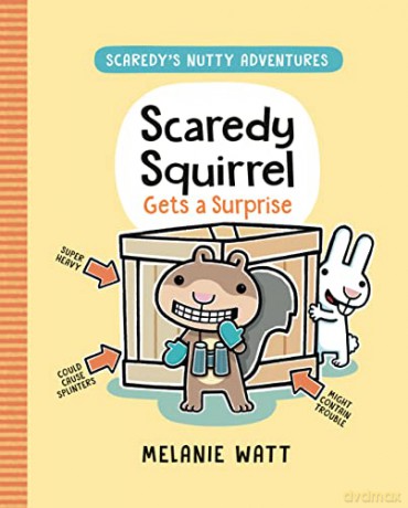 Scaredy Squirrel Gets a Surprise: 2 - Watt [KSIĄŻKA]