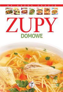 Zupy domowe  - Krawczyk Marta [KSIĄŻKA]