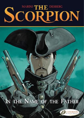 Scorpion Vol.5, The: In the Name of the Father: 05 - Stephen Desberg [KOMIKS]