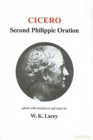 Second Philippic Oration - Marcus Tullius Cicero [KSIĄŻKA]