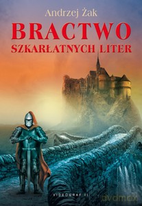 Bractwo Szkarłatnych Liter  - Żak Andrzej [KSIĄŻKA]