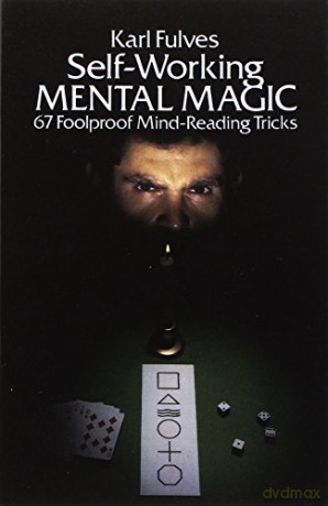 Self-working Mental Magic: Sixty-seven Foolproof Mind Reading Tricks - Karl Fulves [KSIĄŻKA]