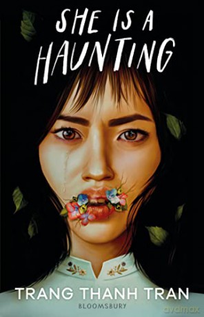 She Is a Haunting - Trang Thanh Tran [KSIĄŻKA]