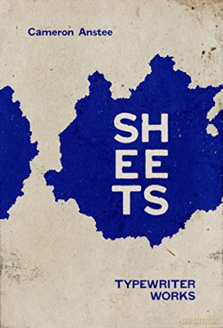 Sheets: Typewriter Works - Cameron Anstee [KSIĄŻKA]