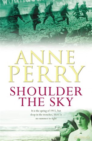 Shoulder the Sky - Anne Perry [KSIĄŻKA]