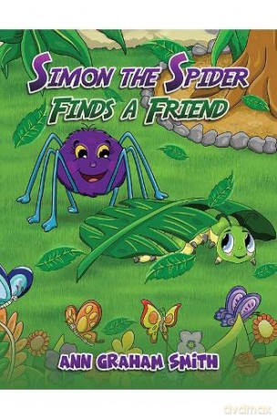 Simon the Spider Finds a Friend - Ann Graham Smith [KSIĄŻKA]