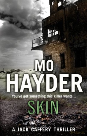 Skin: - Mo Hayder [KSIĄŻKA]