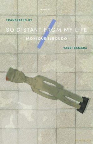So Distant From My Life - Monique Ilboudo [KSIĄŻKA]