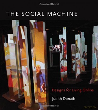 Social Machine - Judith Donath [KSIĄŻKA]