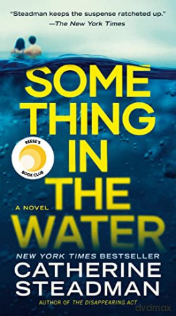 Something in the Water - Catherine Steadman [KSIĄŻKA]