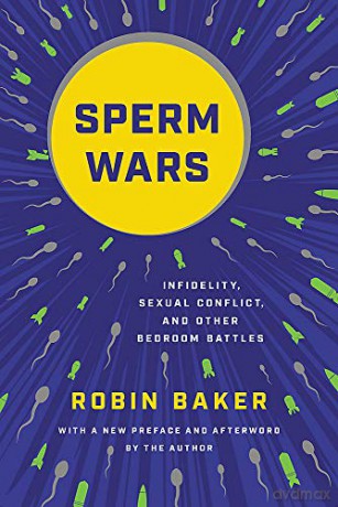 Sperm Wars - Robin Baker [KSIĄŻKA]