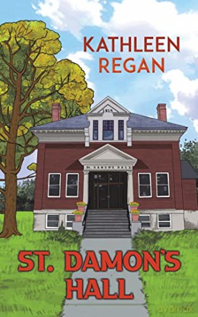 St. Damon's Hall - Kathleen Regan [KSIĄŻKA]