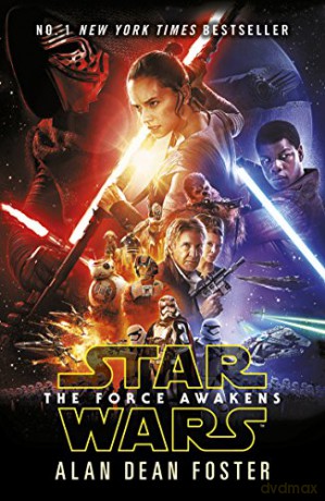 Star Wars: The Force Awakens - Alan Dean Foster [KSIĄŻKA]