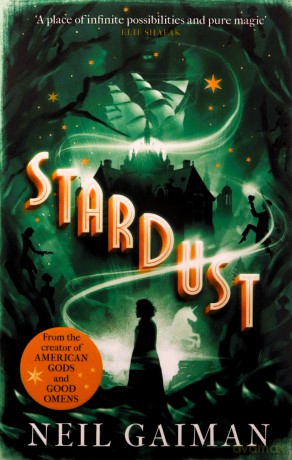 Stardust: Neil Gaiman - Neil Gaiman [KSIĄŻKA]