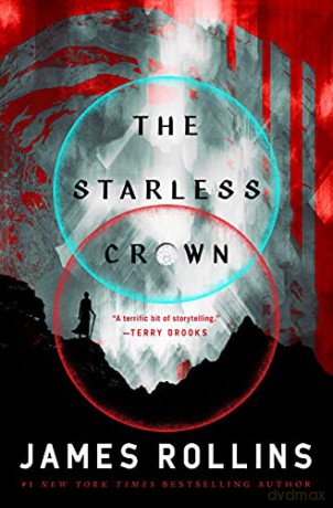 Starless Crown: 1 - James Rollins [KSIĄŻKA]