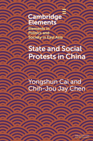 State and Social Protests in China - Yongshun Cai [KSIĄŻKA]